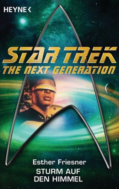 Star Trek - The Next Generation: Sturm auf den Himmel, Esther M. Friesner - Ebook - 9783641116446