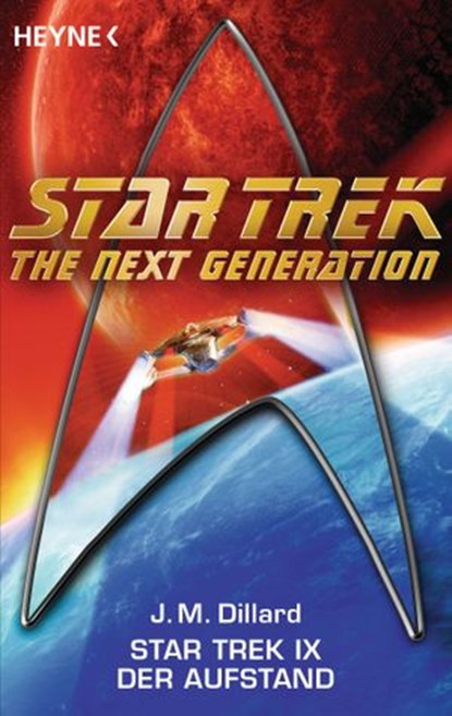Star Trek IX: Der Aufstand, J. M. Dillard - Ebook - 9783641117276