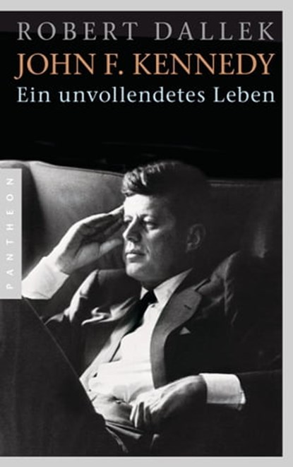 John F. Kennedy, Robert Dallek - Ebook - 9783641117689