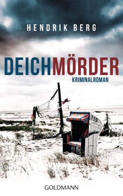 Deichmörder, Hendrik Berg - Ebook - 9783641118587