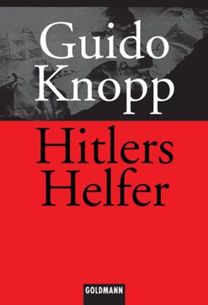 Hitlers Helfer, Guido Knopp - Ebook - 9783641119973