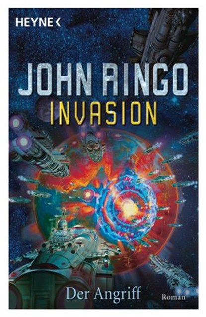 Invasion - Der Angriff, John Ringo ; Werner Bauer - Ebook - 9783641121921