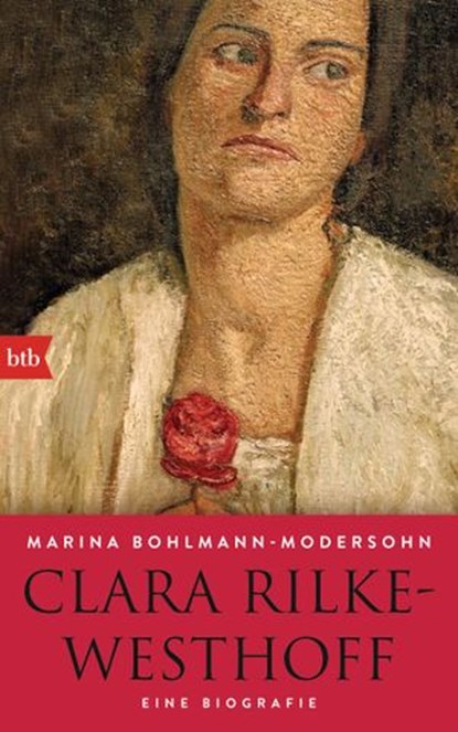 Clara Rilke-Westhoff, Marina Bohlmann-Modersohn - Ebook - 9783641123109