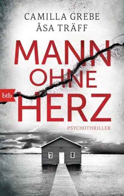 Mann ohne Herz, Camilla Grebe ; Åsa Träff - Ebook - 9783641123994