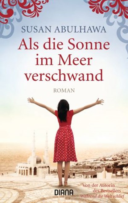 Als die Sonne im Meer verschwand, Susan Abulhawa - Ebook - 9783641126575