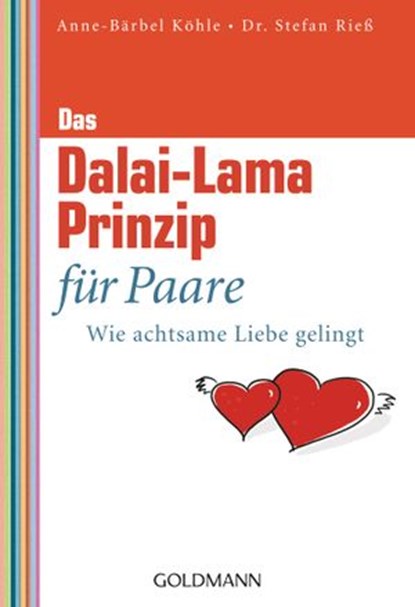 Das Dalai-Lama-Prinzip für Paare, Anne-Bärbel Köhle ; Dr. Stefan Rieß - Ebook - 9783641127244