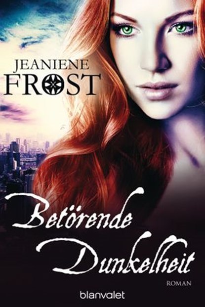Betörende Dunkelheit, Jeaniene Frost - Ebook - 9783641130282