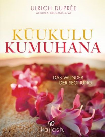 Kukulu Kumuhana, Ulrich Duprée ; Andrea Bruchacova - Ebook - 9783641130336