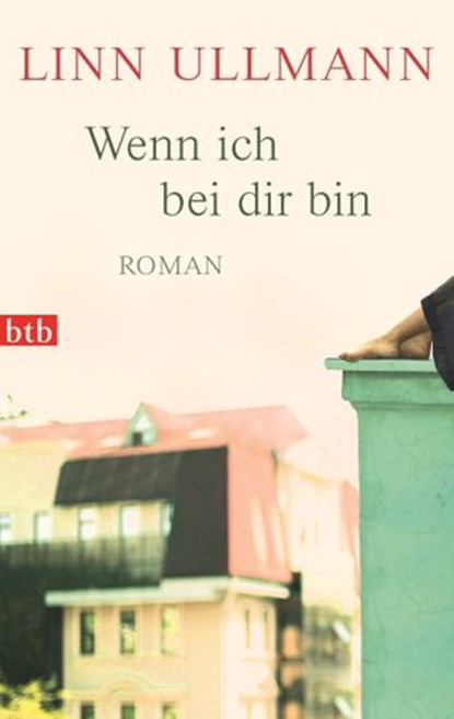 Wenn ich bei dir bin, Linn Ullmann - Ebook - 9783641131678