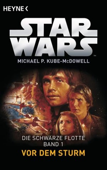 Star Wars™: Vor dem Sturm, Michael P. Kube-McDowell - Ebook - 9783641132248