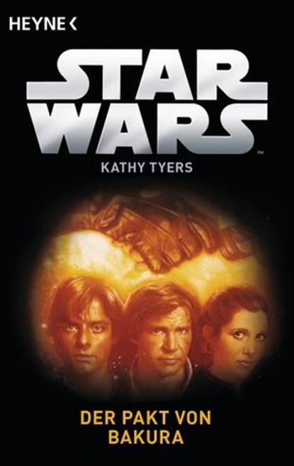 Star Wars™: Der Pakt von Bakura, Kathy Tyers - Ebook - 9783641132330
