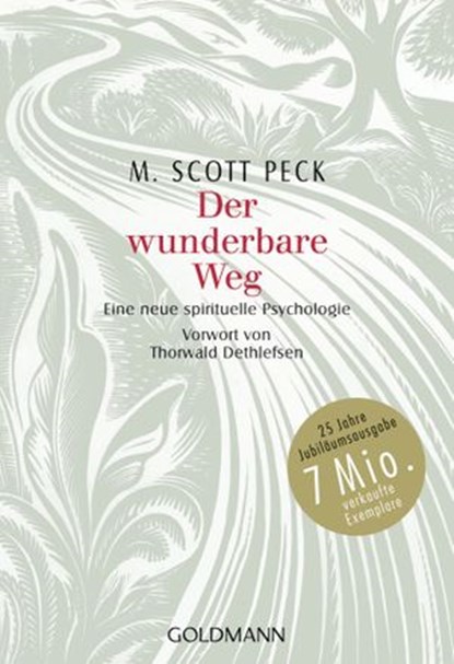 Der wunderbare Weg, M. Scott Peck - Ebook - 9783641135041