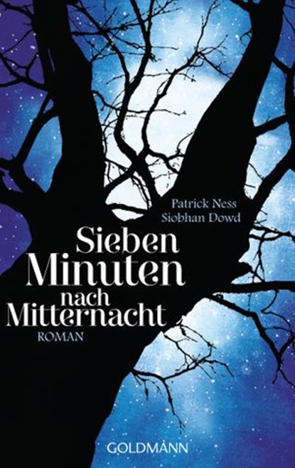 Sieben Minuten nach Mitternacht, Patrick Ness ; Siobhan Dowd - Ebook - 9783641135072