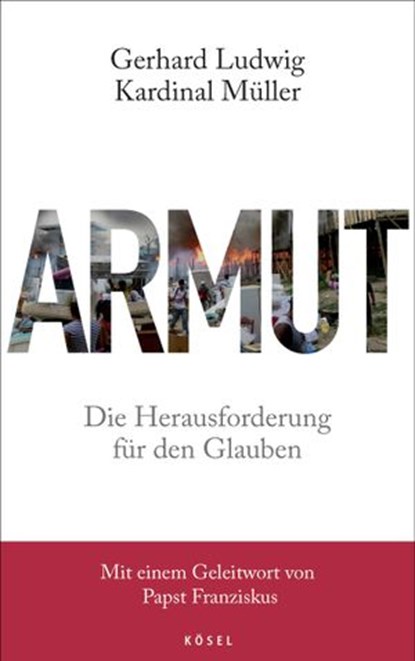 Armut, Gerhard Ludwig Kardinal Müller - Ebook - 9783641137564