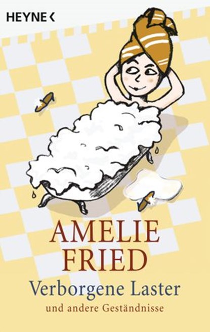 Verborgene Laster, Amelie Fried - Ebook - 9783641138073