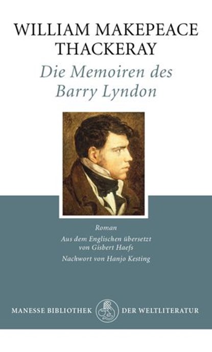 Die Memoiren des Barry Lyndon, William Makepeace Thackeray ; Hanjo Kesting - Ebook - 9783641138325