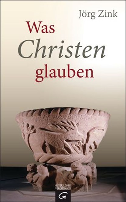 Was Christen glauben, Jörg Zink - Ebook - 9783641139155