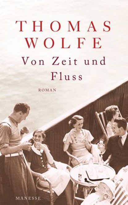 Von Zeit und Fluss, Thomas Wolfe ; Michael Köhlmeier - Ebook - 9783641143350