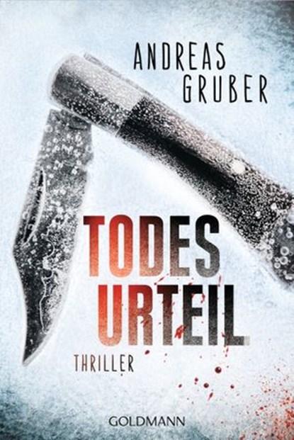 Todesurteil, Andreas Gruber - Ebook - 9783641144661