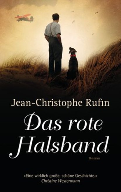 Das rote Halsband, Jean-Christophe Rufin - Ebook - 9783641150822