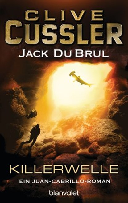 Killerwelle, Clive Cussler ; Jack DuBrul - Ebook - 9783641151935