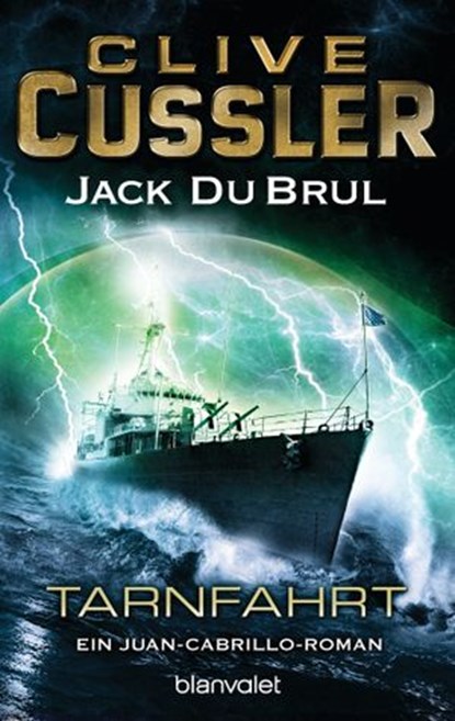 Tarnfahrt, Clive Cussler ; Jack DuBrul - Ebook - 9783641152000