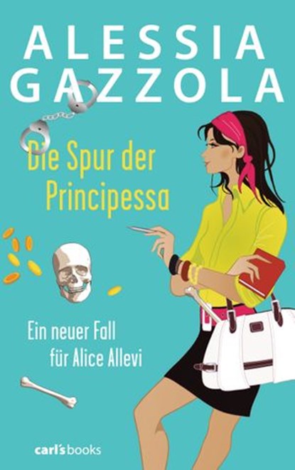 Die Spur der Principessa, Alessia Gazzola - Ebook - 9783641153038