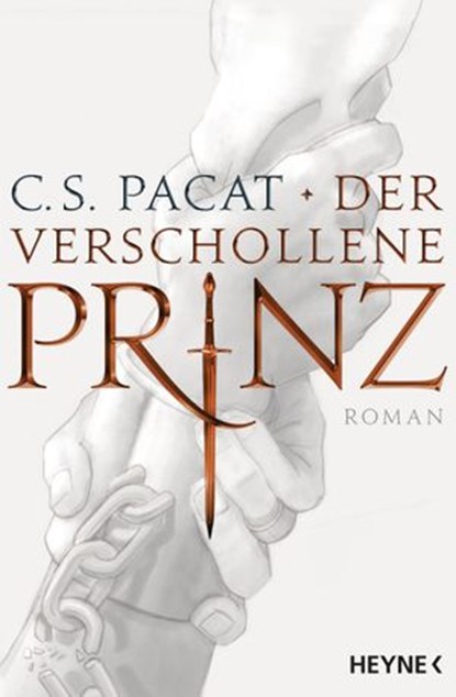 Der verschollene Prinz, C.S. Pacat - Ebook - 9783641154813