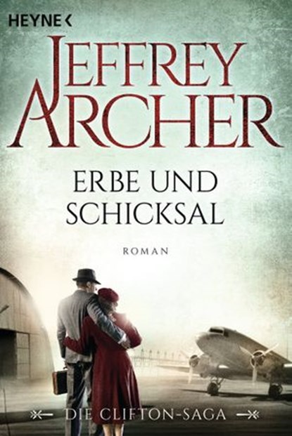 Erbe und Schicksal, Jeffrey Archer - Ebook - 9783641155216