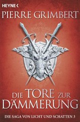 Die Tore zur Dämmerung - Pierre Grimbert - 9783641155735