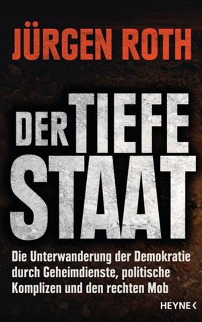 Der tiefe Staat, Jürgen Roth - Ebook - 9783641160333