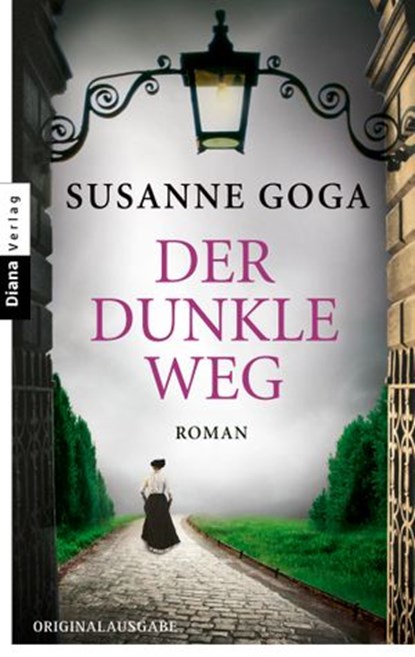 Der dunkle Weg, Susanne Goga - Ebook - 9783641161484
