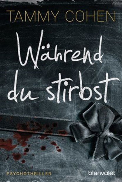Während du stirbst, Tammy Cohen - Ebook - 9783641163013