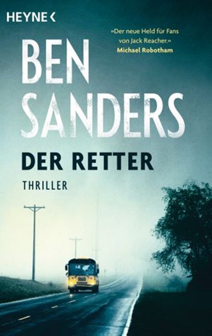 Der Retter, Ben Sanders - Ebook - 9783641163792