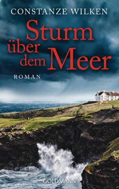 Sturm über dem Meer, Constanze Wilken - Ebook - 9783641166014
