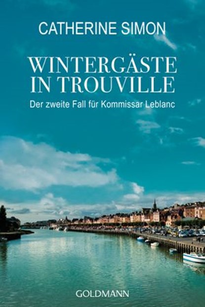 Wintergäste in Trouville, Catherine Simon - Ebook - 9783641166618