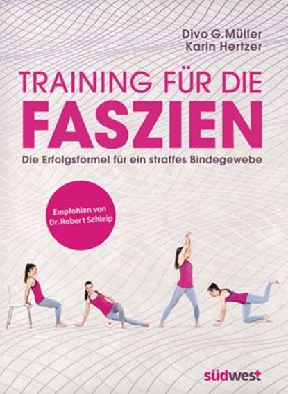 Training für die Faszien, Divo G. Müller ; Karin Hertzer - Ebook - 9783641166793