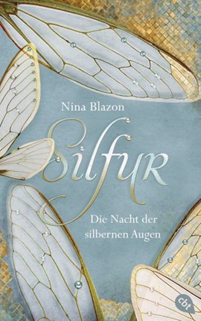 Silfur - Die Nacht der silbernen Augen, Nina Blazon - Ebook - 9783641168780