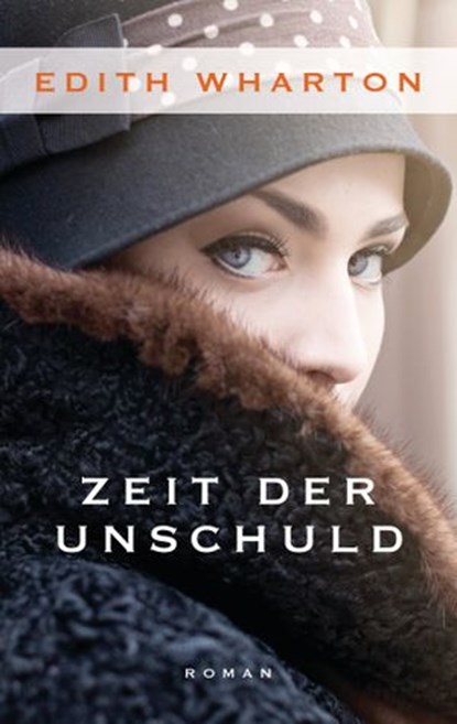 Zeit der Unschuld, Edith Wharton ; Paul Ingendaay - Ebook - 9783641169527