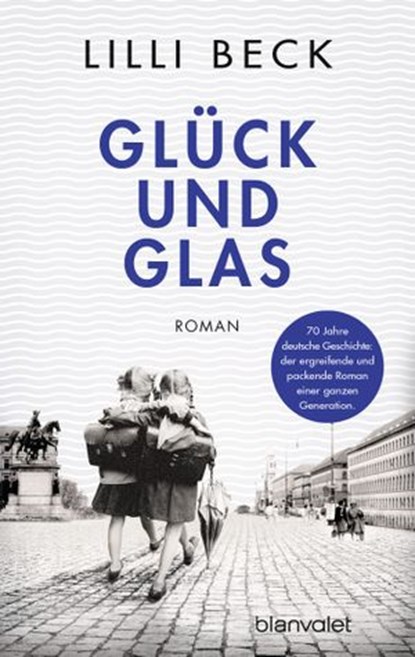 Glück und Glas, Lilli Beck - Ebook - 9783641171247