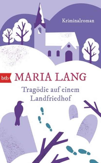 Tragödie auf einem Landfriedhof, Maria Lang - Ebook - 9783641171261