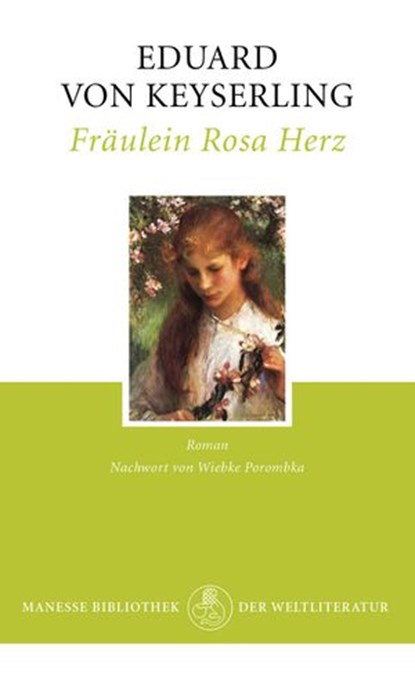Fräulein Rosa Herz, Eduard von Keyserling ; Wiebke Porombka - Ebook - 9783641172220