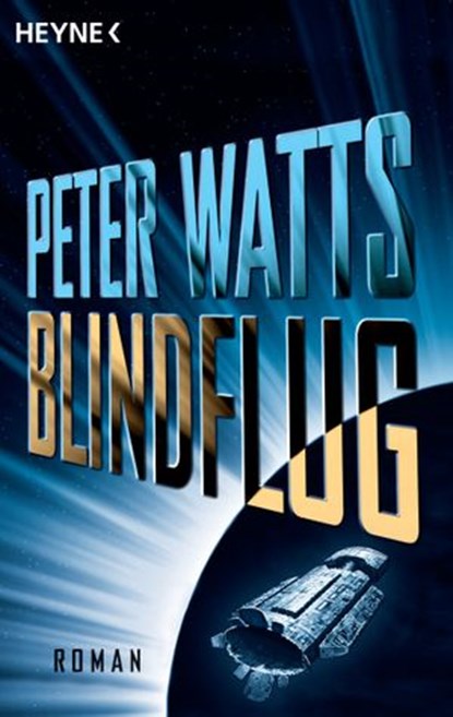 Blindflug, Peter Watts - Ebook - 9783641172503