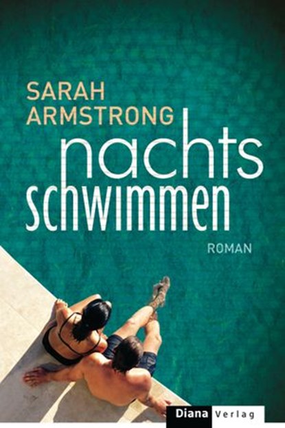 Nachts schwimmen, Sarah Armstrong - Ebook - 9783641173661