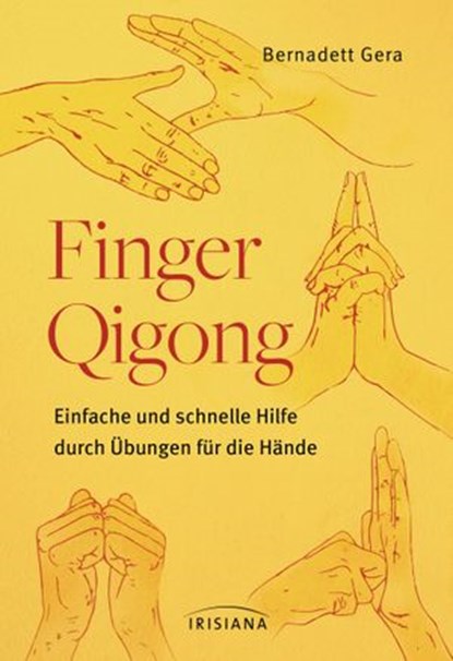 Finger-Qigong, Bernadett Gera - Ebook - 9783641174880