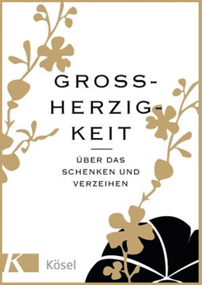 Großherzigkeit, Petra Kummermehr - Ebook - 9783641176532