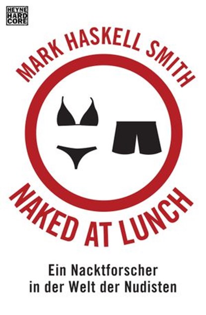 Naked at Lunch, Mark Haskell Smith - Ebook - 9783641176907