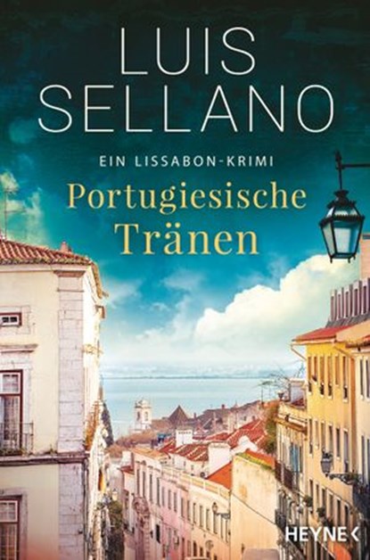 Portugiesische Tränen, Luis Sellano - Ebook - 9783641178536