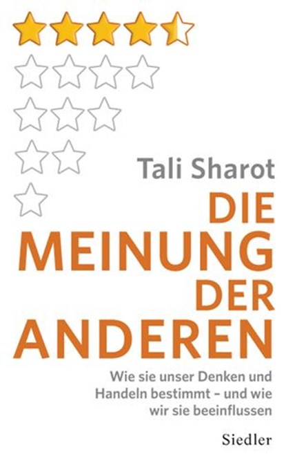 Die Meinung der anderen, Tali Sharot - Ebook - 9783641181116