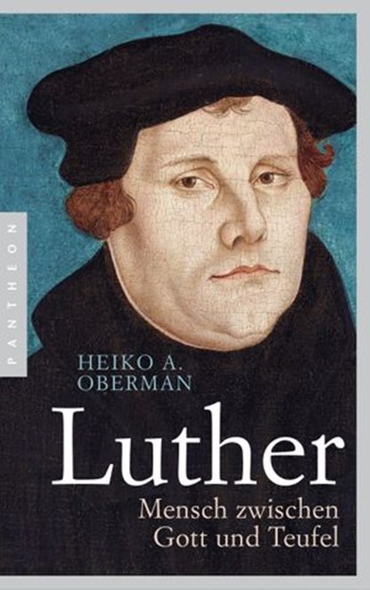Luther, Heiko A. Oberman - Ebook - 9783641184179